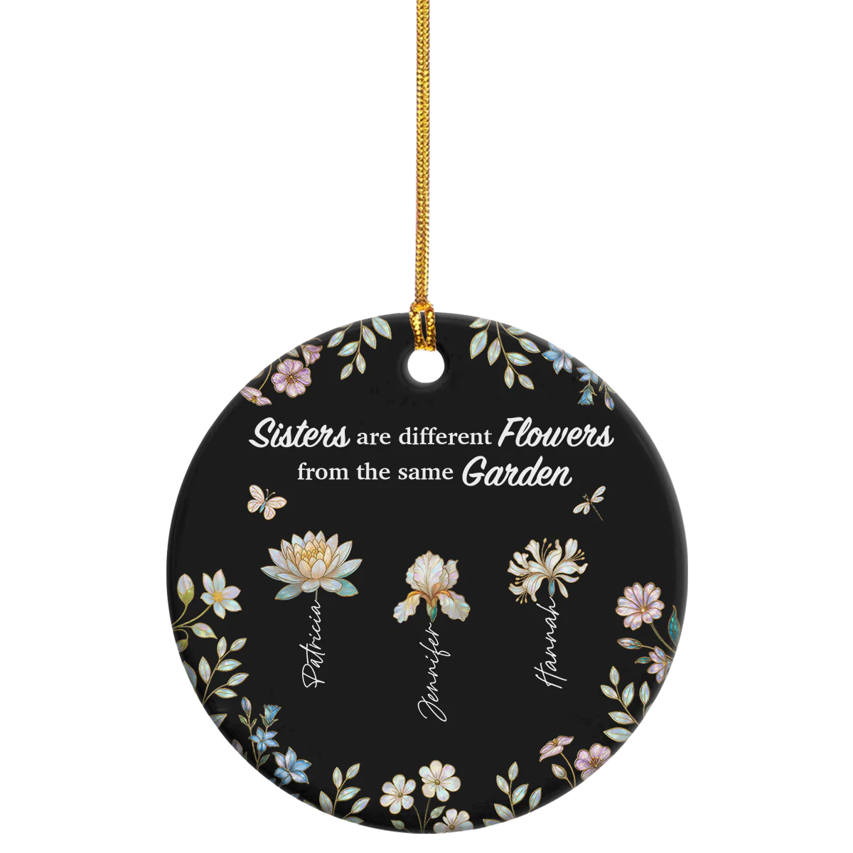 Sisters Are Different Flowers From The Same Garden - Personalized Round Shaped Ceramic Ornament - Image 5