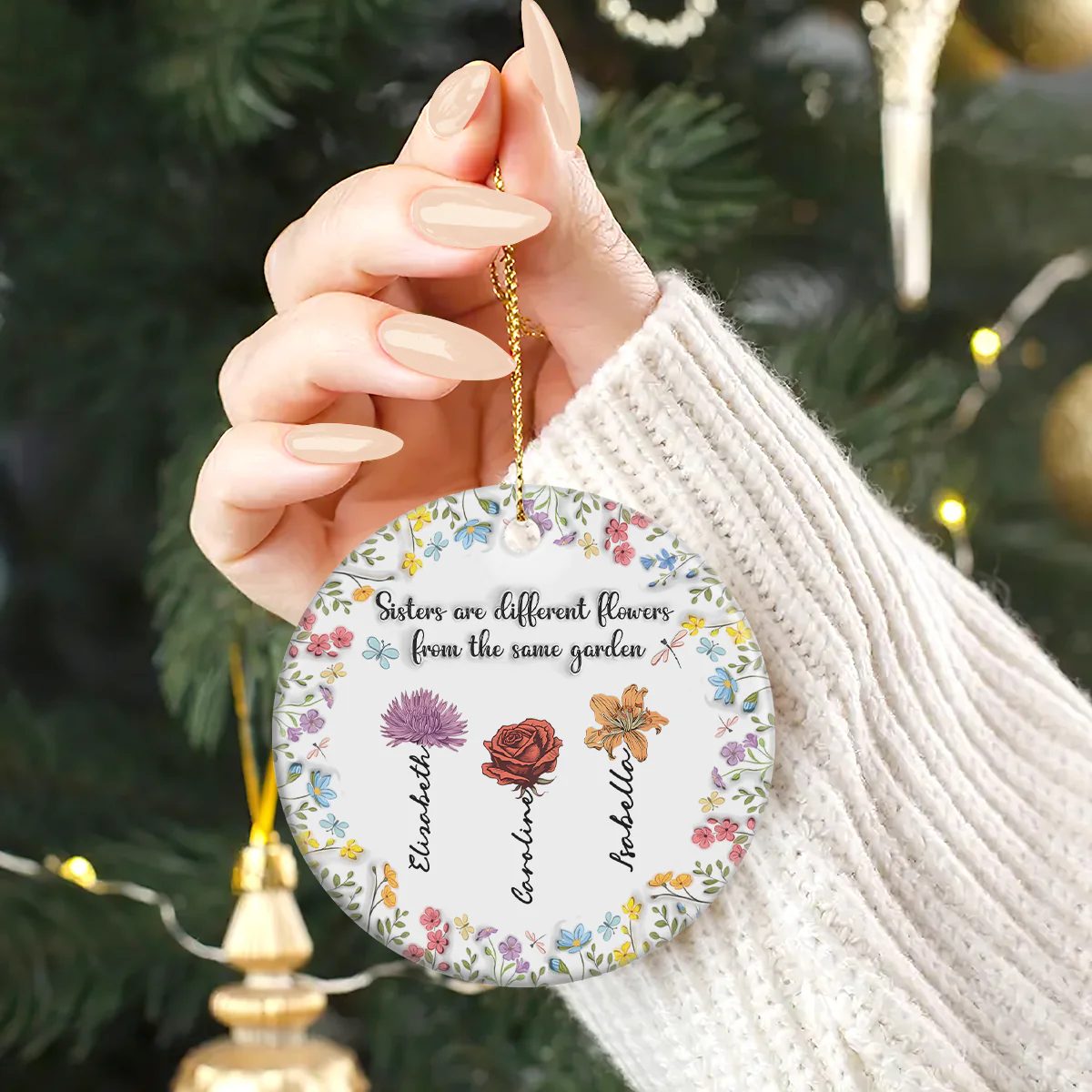 Sisters Are Different Flowers From The Same Garden  - Personalized Round Shaped Ceramic Ornament - Image 2