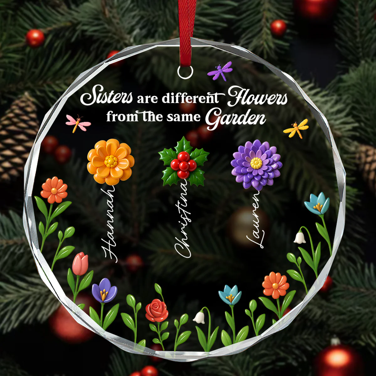 Sisters Are Different Flowers From The Same Garden - Personalized Round Shaped Glass Ornament - Image 4