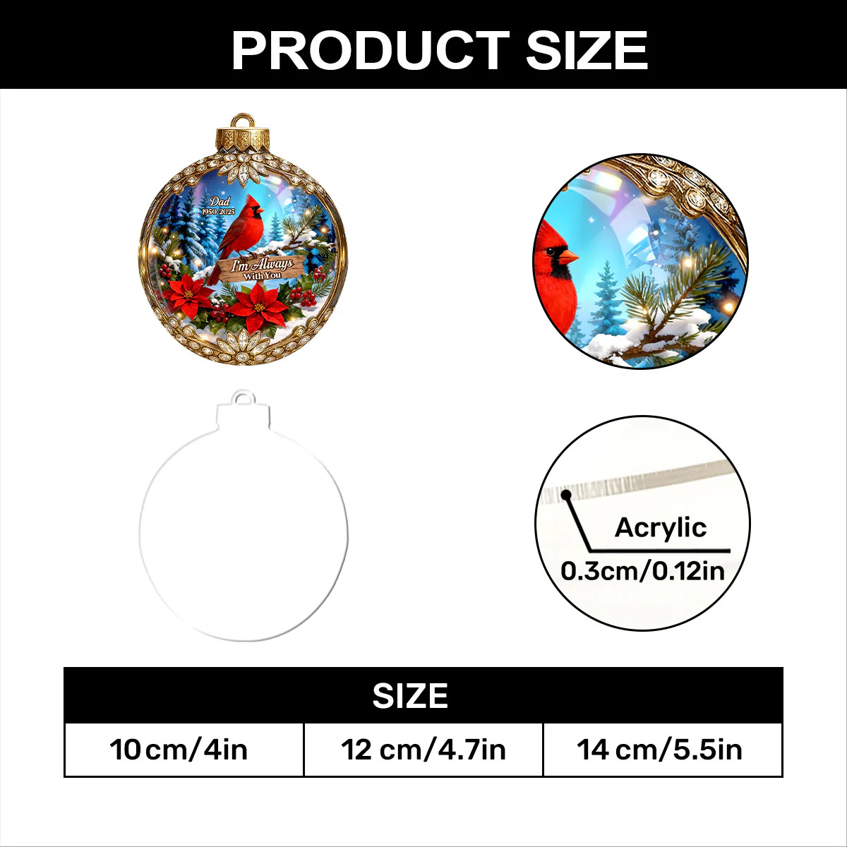 Snowy Cardinal I'm Always With You - Personalized 1-Layer Acrylic Ornament - Image 7