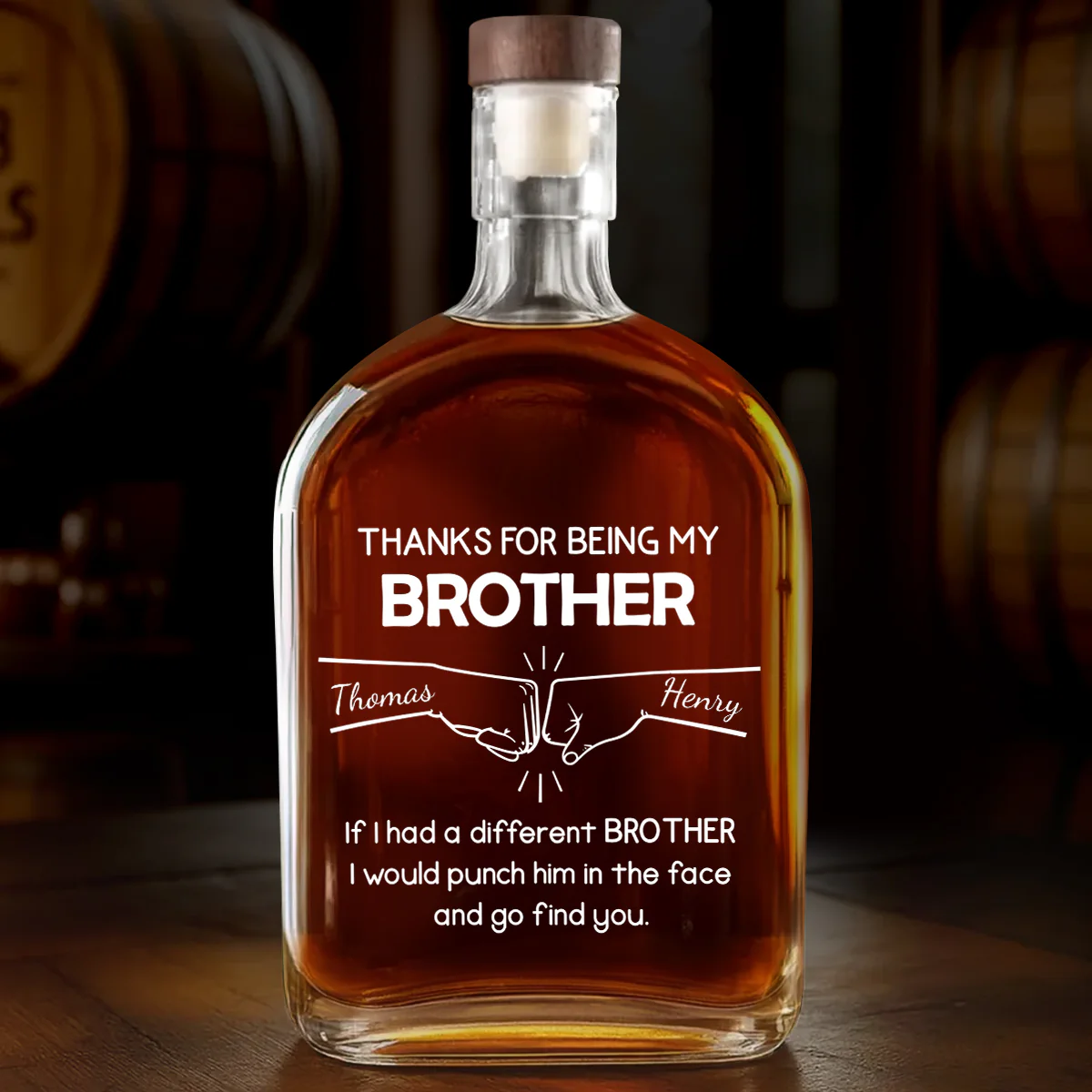 Thanks For Being My Brother - Personalized Whiskey Bottle