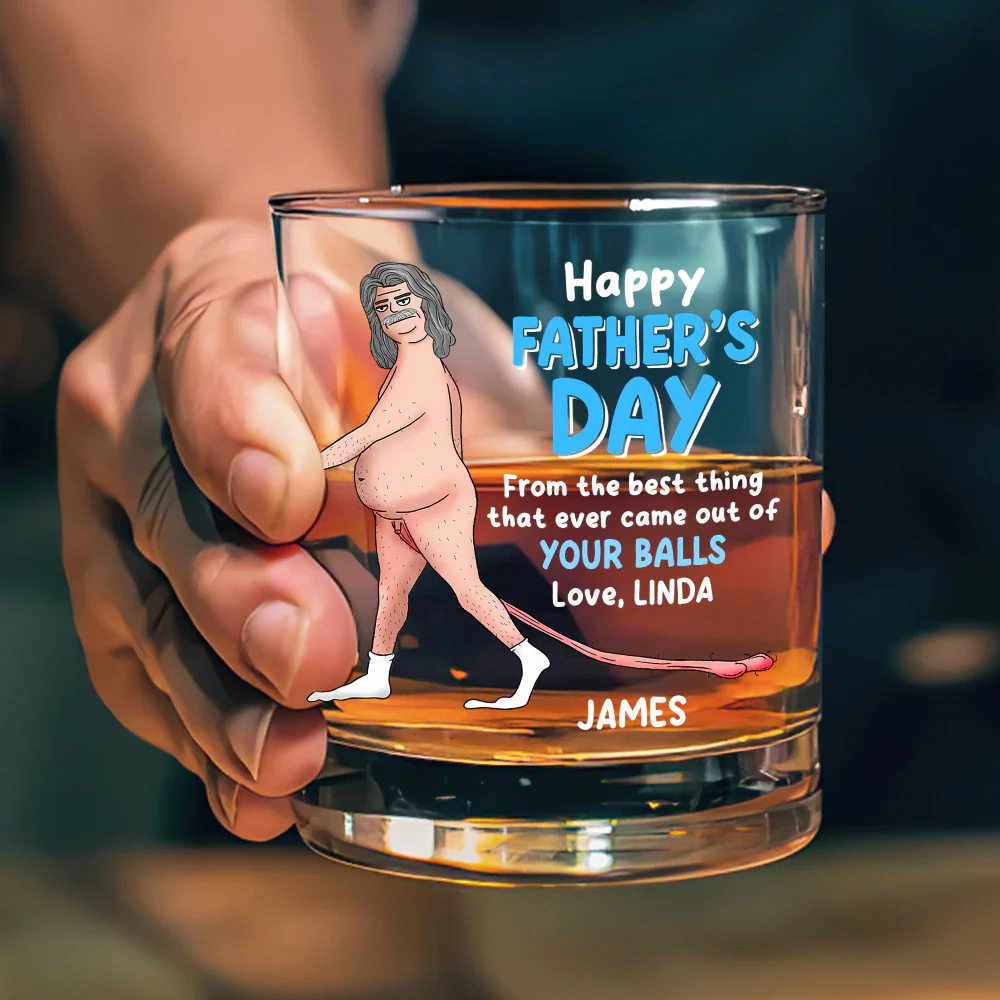 The Best Thing That Ever Came Out Of Your Balls - Personalized Round Whiskey Glass - Image 3
