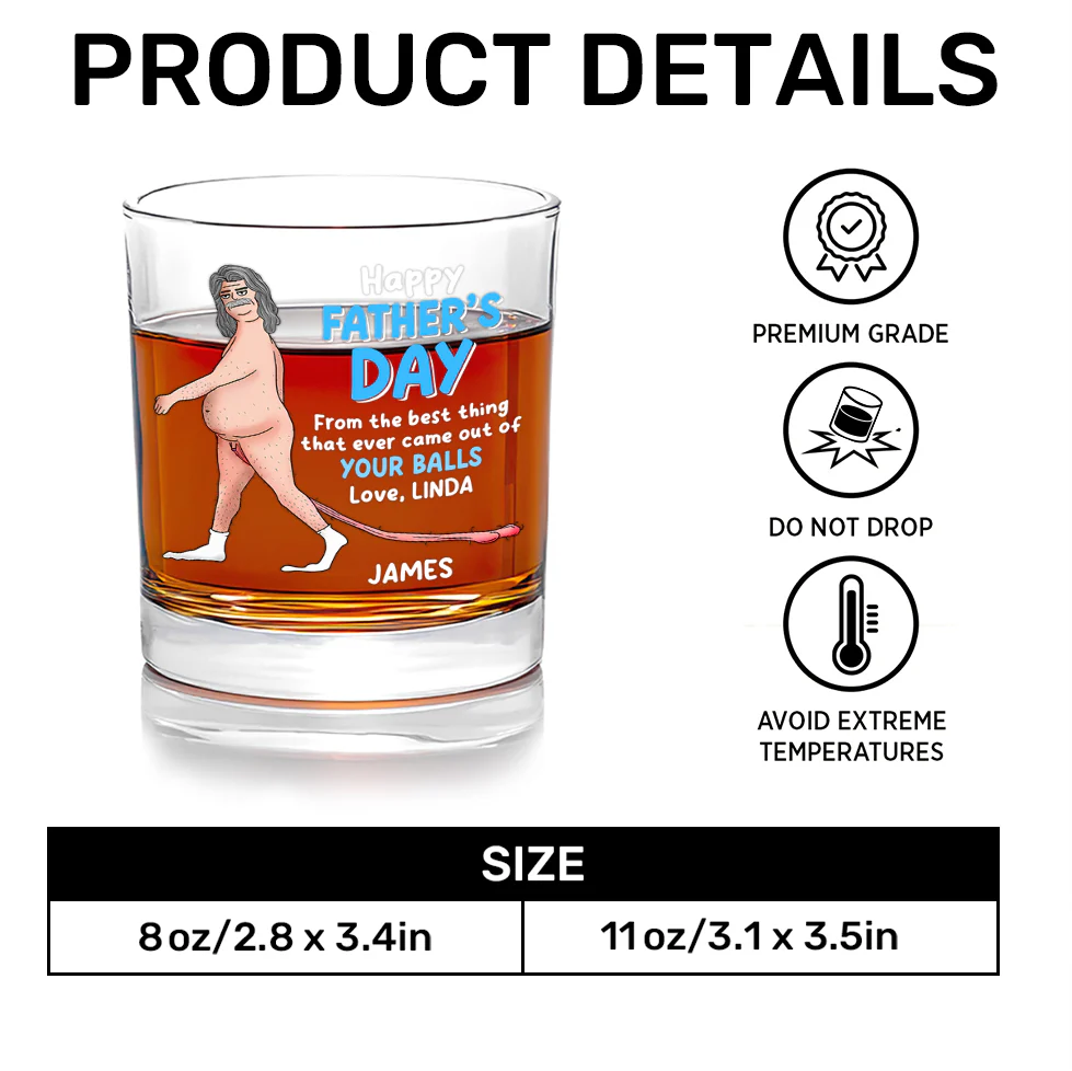 The Best Thing That Ever Came Out Of Your Balls - Personalized Round Whiskey Glass - Image 7