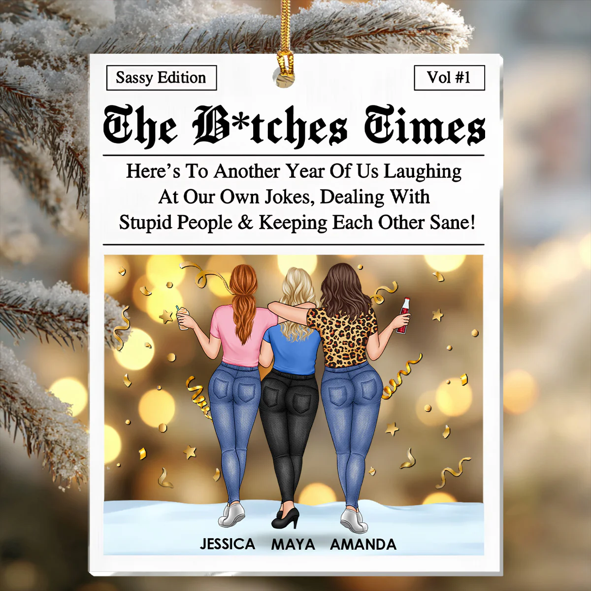 The Bitches Times - Personalized 1-Layer Acrylic Ornament - Image 5