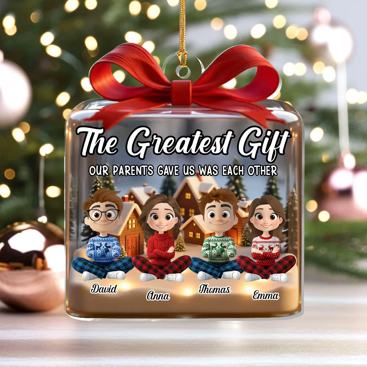 The Greatest Gift Our Parents Gave Us Was Each Other - Personalized 1-Layer Acrylic Ornament - Image 4