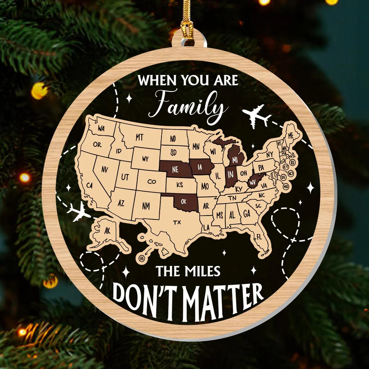The Miles Do Not Matter US States - Personalized 1-Layer Acrylic Ornament - Image 3