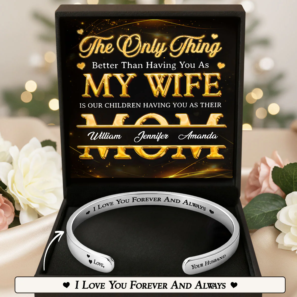 The Only Thing Better Than Having You As My Wife - Personalized Cuff Bangle Bracelet With Box