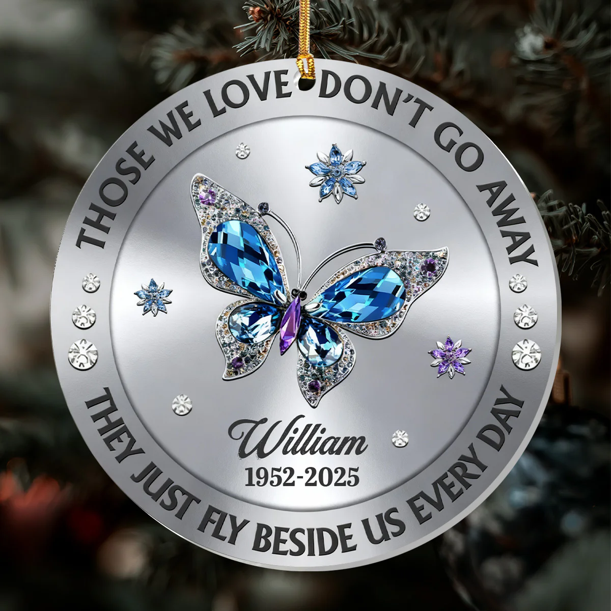 Those We Love Don't Go Away - Personalized 1-Layer Acrylic Ornament - Image 4