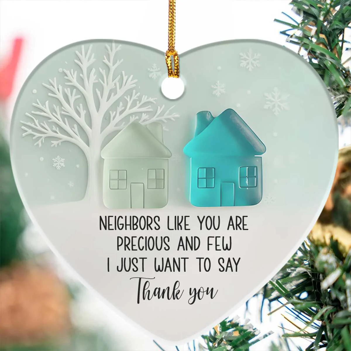 To A Precious Neighbor -  Heart Shaped Ceramic Ornament - Image 5