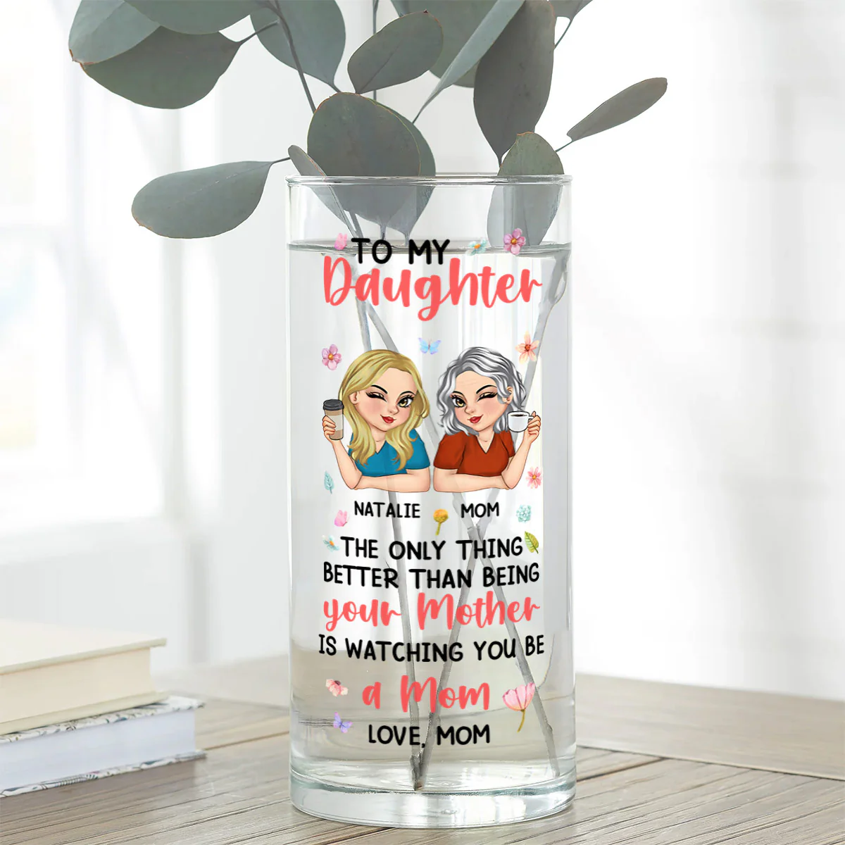 To My Daughter - Personalized Glass Vase - Image 5