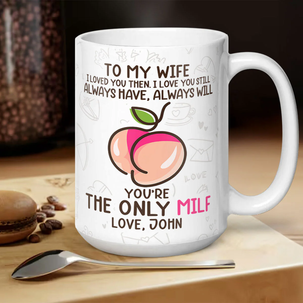 To My Wife - Personalized Mug - Image 5