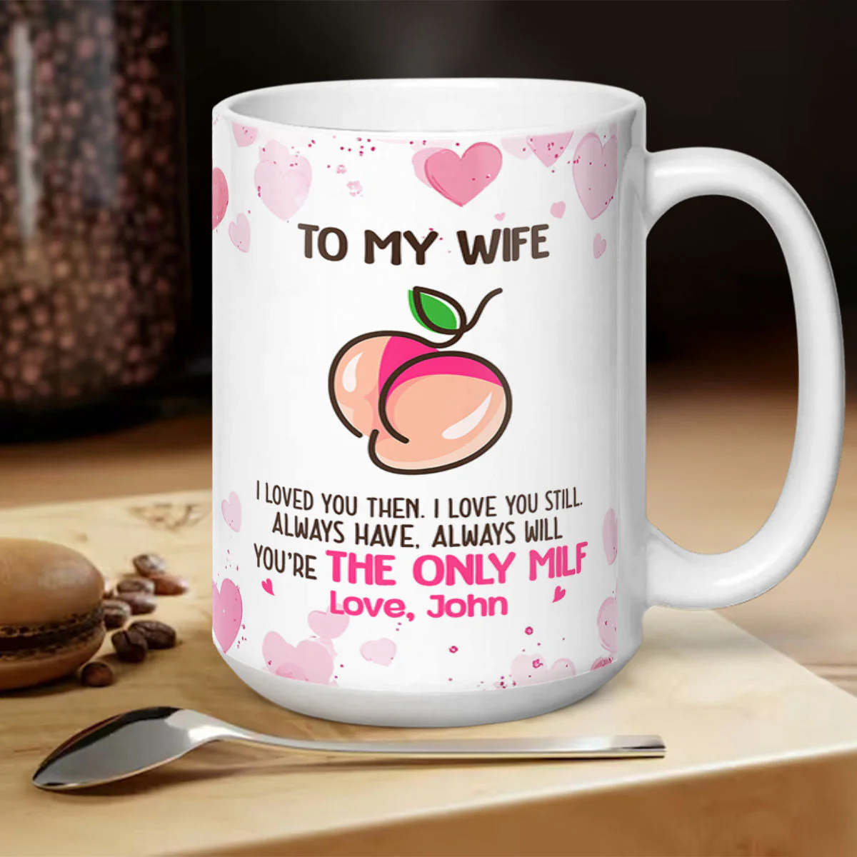 To My Wife - Personalized Mug - Image 5
