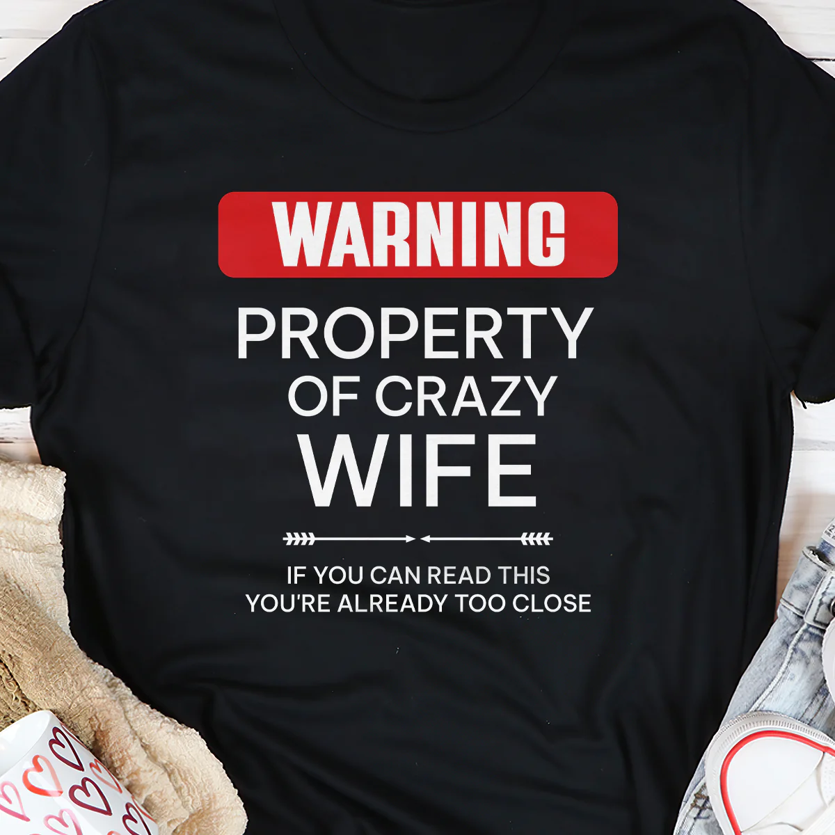 Warning Property Of - Personalized 2D Unisex T-shirt - Image 5