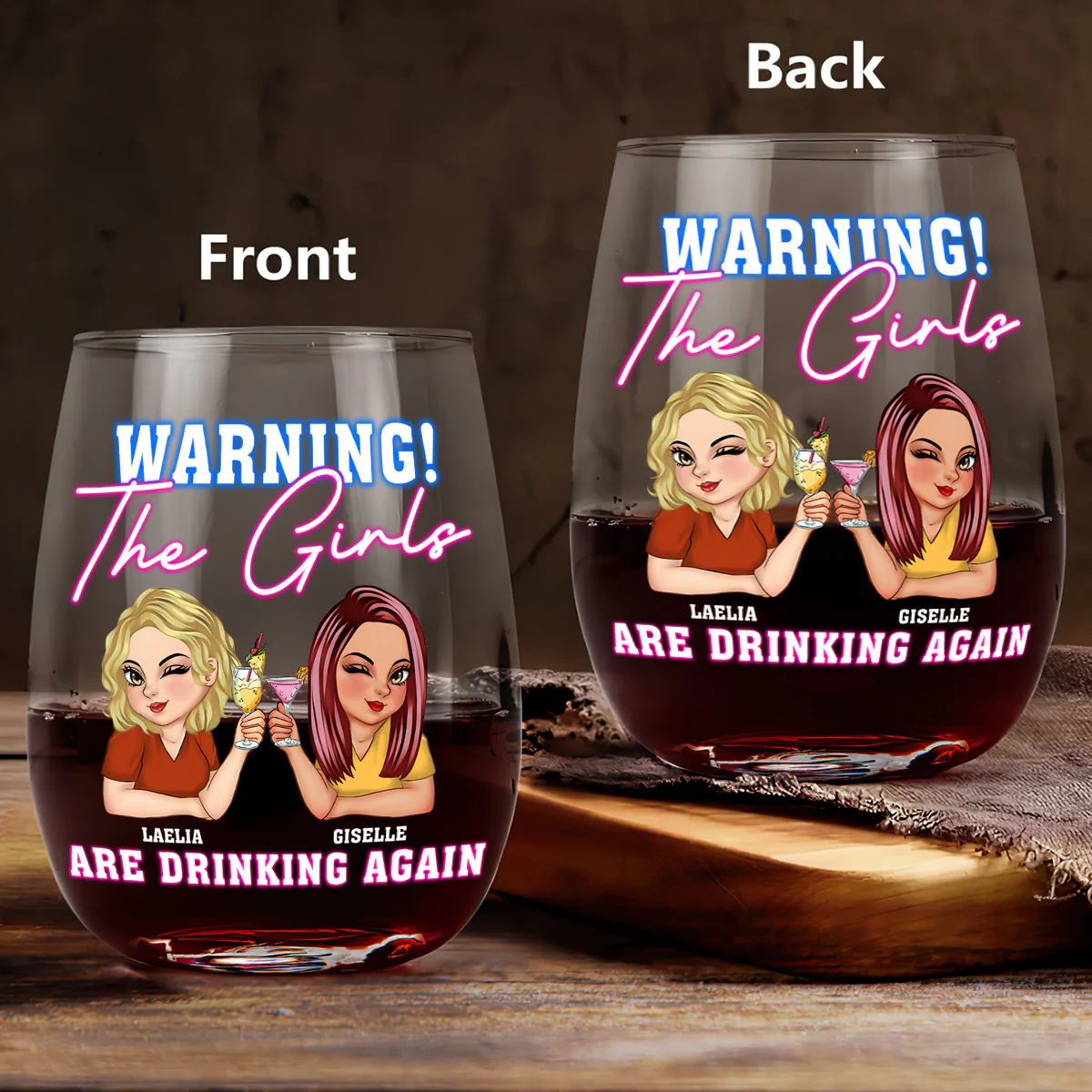 Warning! The Girls Are Drinking Again - Personalized Stemless Wine Glass - Image 3