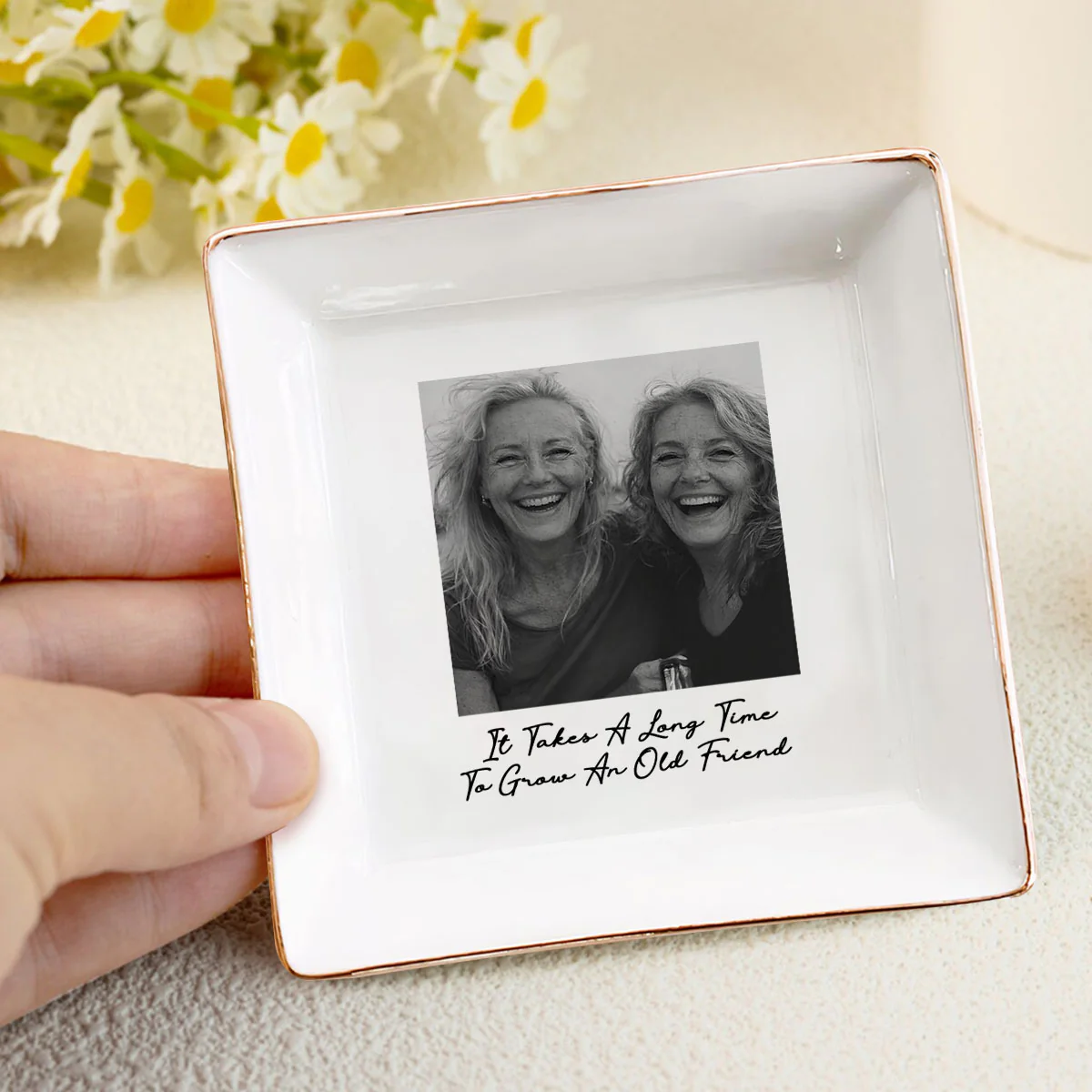 We'll Be Friends Until We're Old And Senile - Personalized Square Shaped Jewelry Dish - Image 4