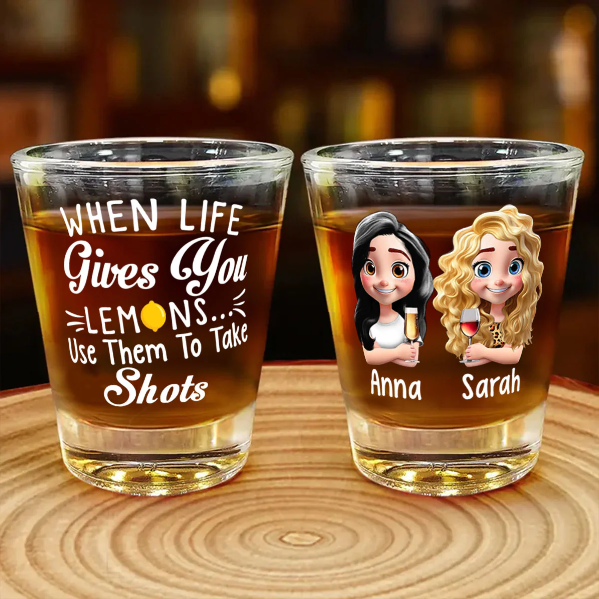 When Life Gives You Lemons - Personalized Shot Glass