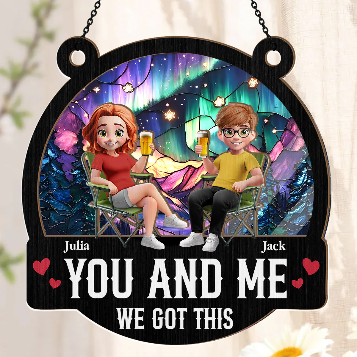 You And Me We Got This - Personalized Window Hanging Suncatcher - Image 3