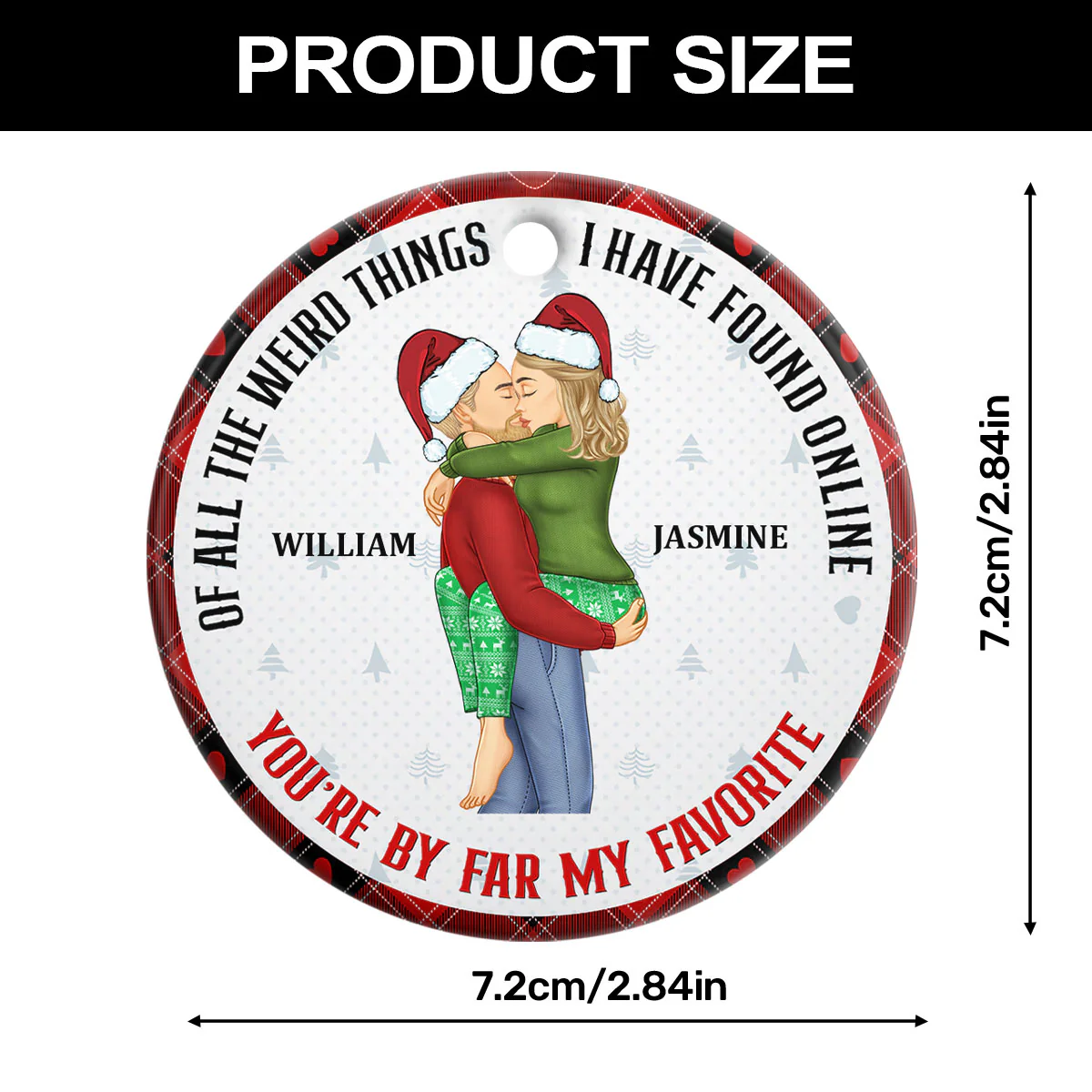 You Are My Favorite By Far - Personalized Round Shaped Ceramic Ornament - Image 7