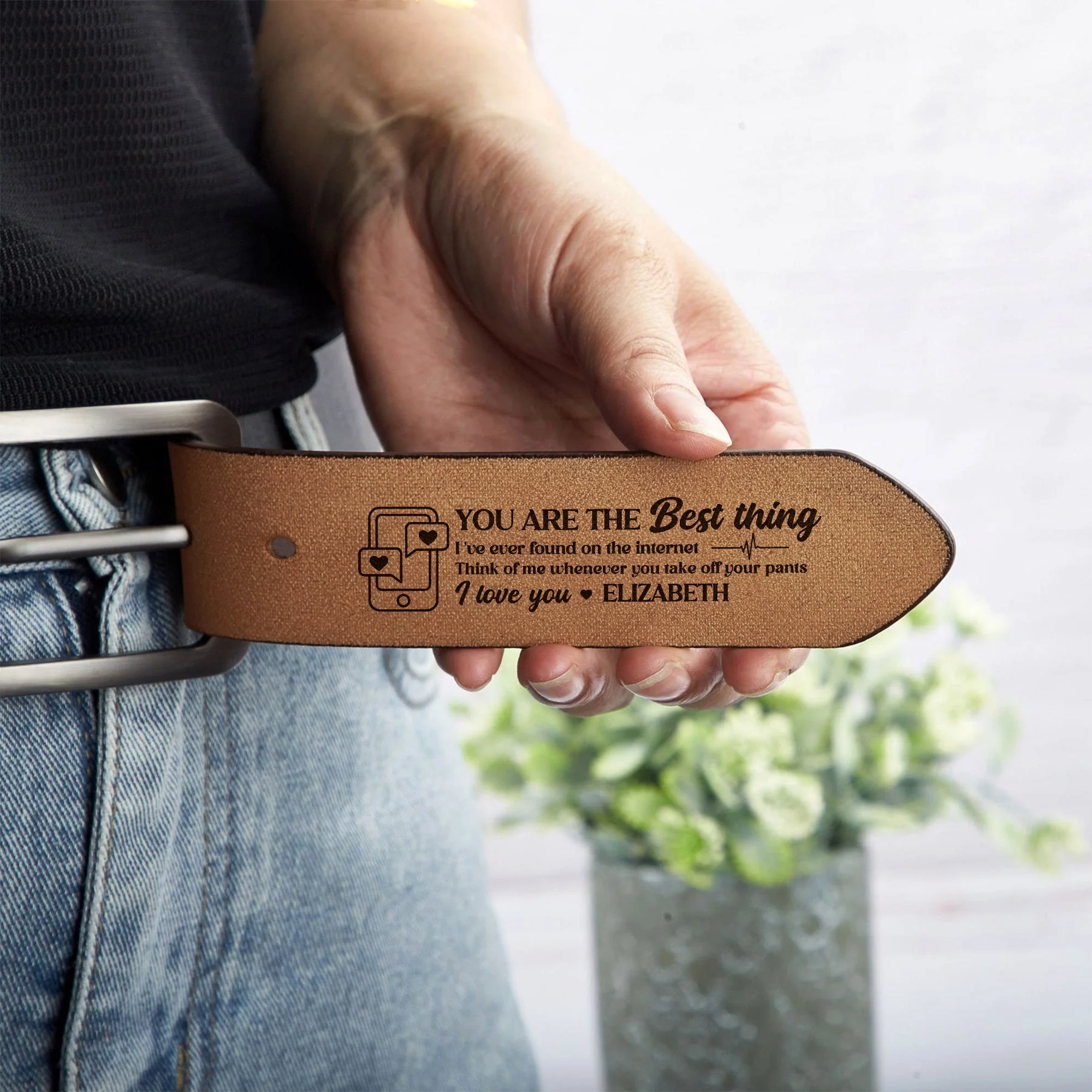 You Are The Best Thing I've Ever Found - Personalized Engraved Leather Belt - Image 4