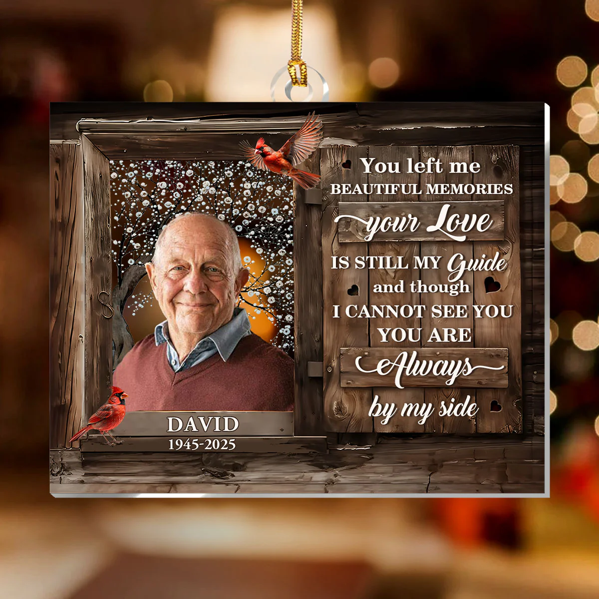 You Left Me Beautiful Memories - Personalized 1-Layer Acrylic Ornament - Image 2