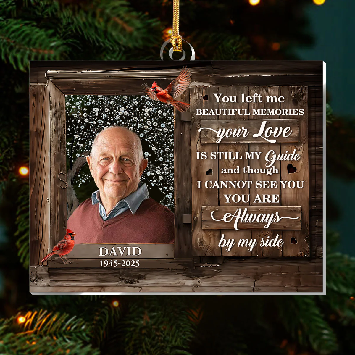 You Left Me Beautiful Memories - Personalized 1-Layer Acrylic Ornament - Image 3