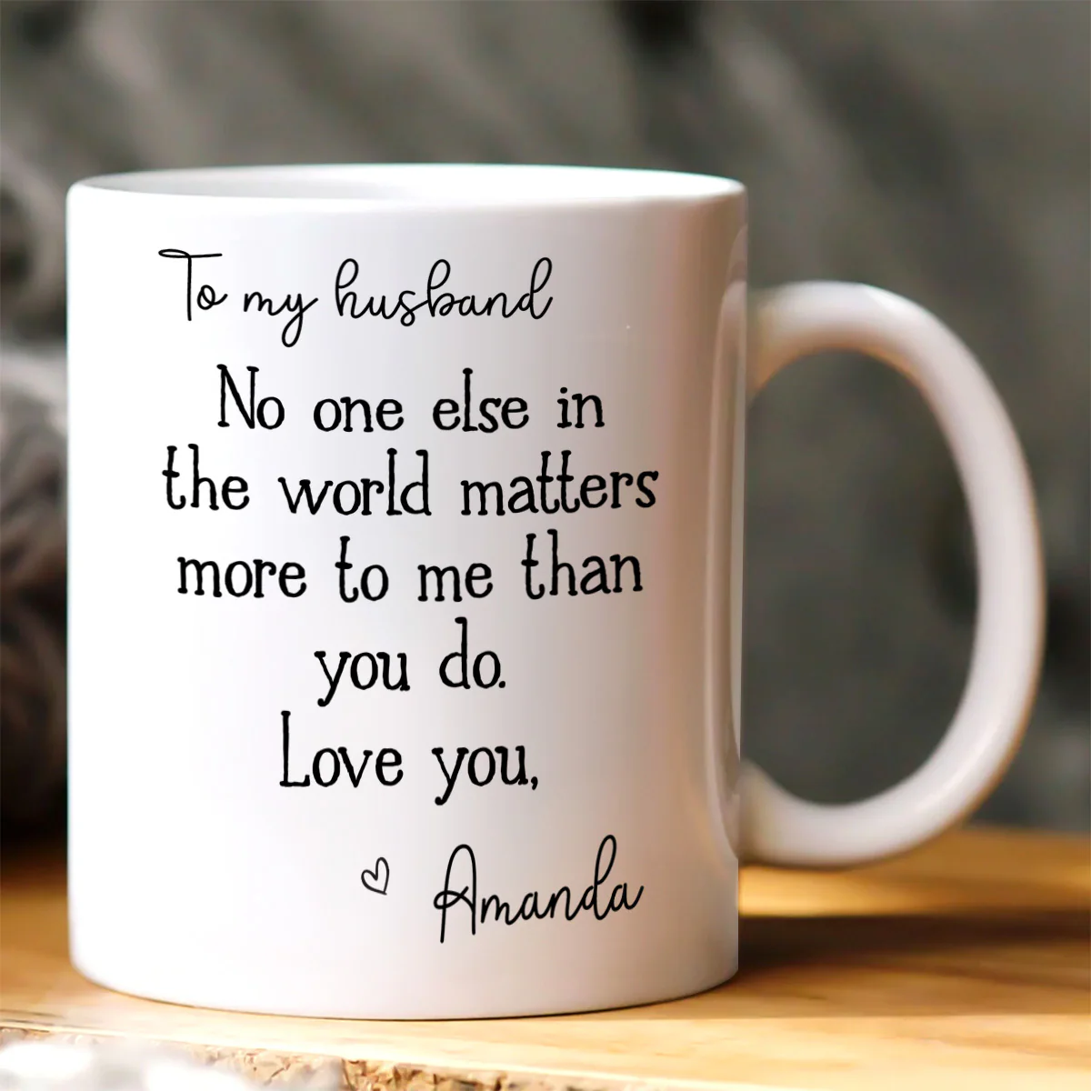 You Matter Most To Me - Personalized Ceramic Coffee Mug - Image 2