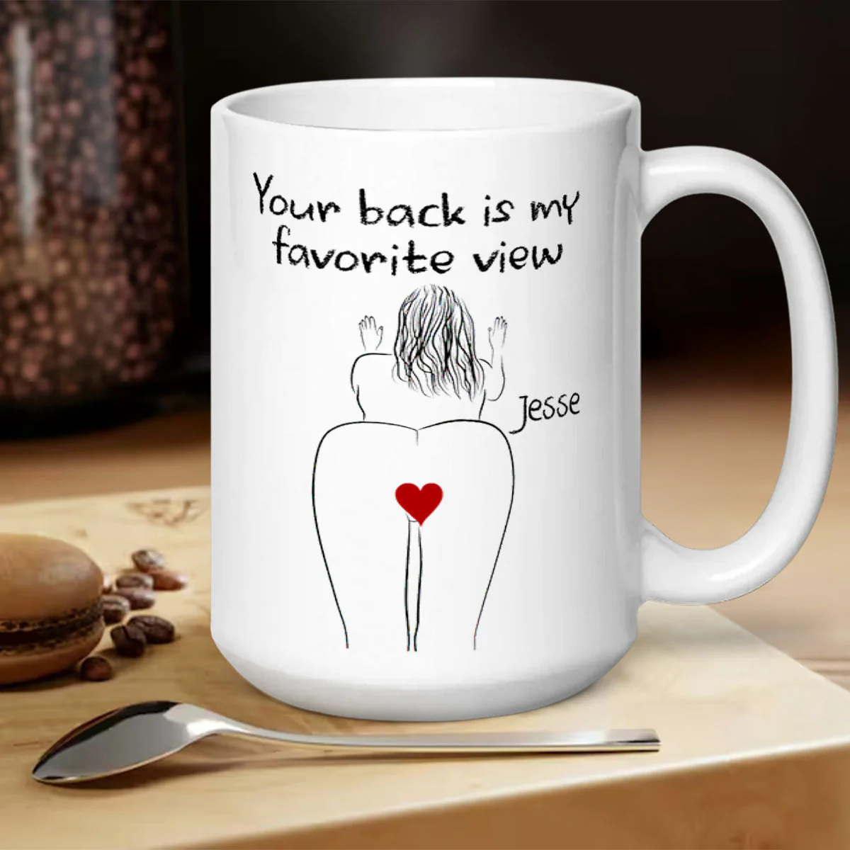 Your Back Is My Favorite View - Personalized Mug - Image 5