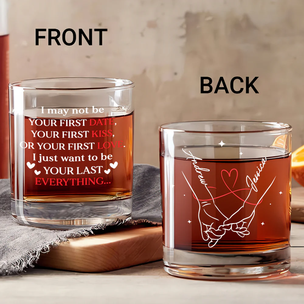 Your Last Everything - Personalized Round Whiskey Glass - Image 2