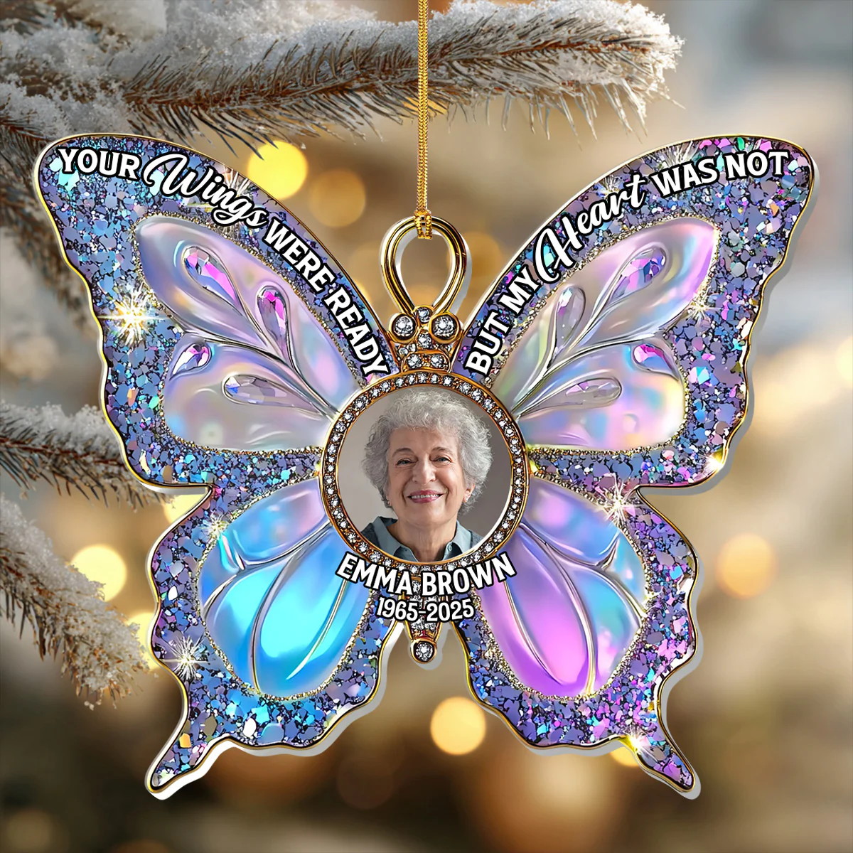 Your Wings Were Ready But My Heart Was Not - Personalized 1-Layer Acrylic Ornament
