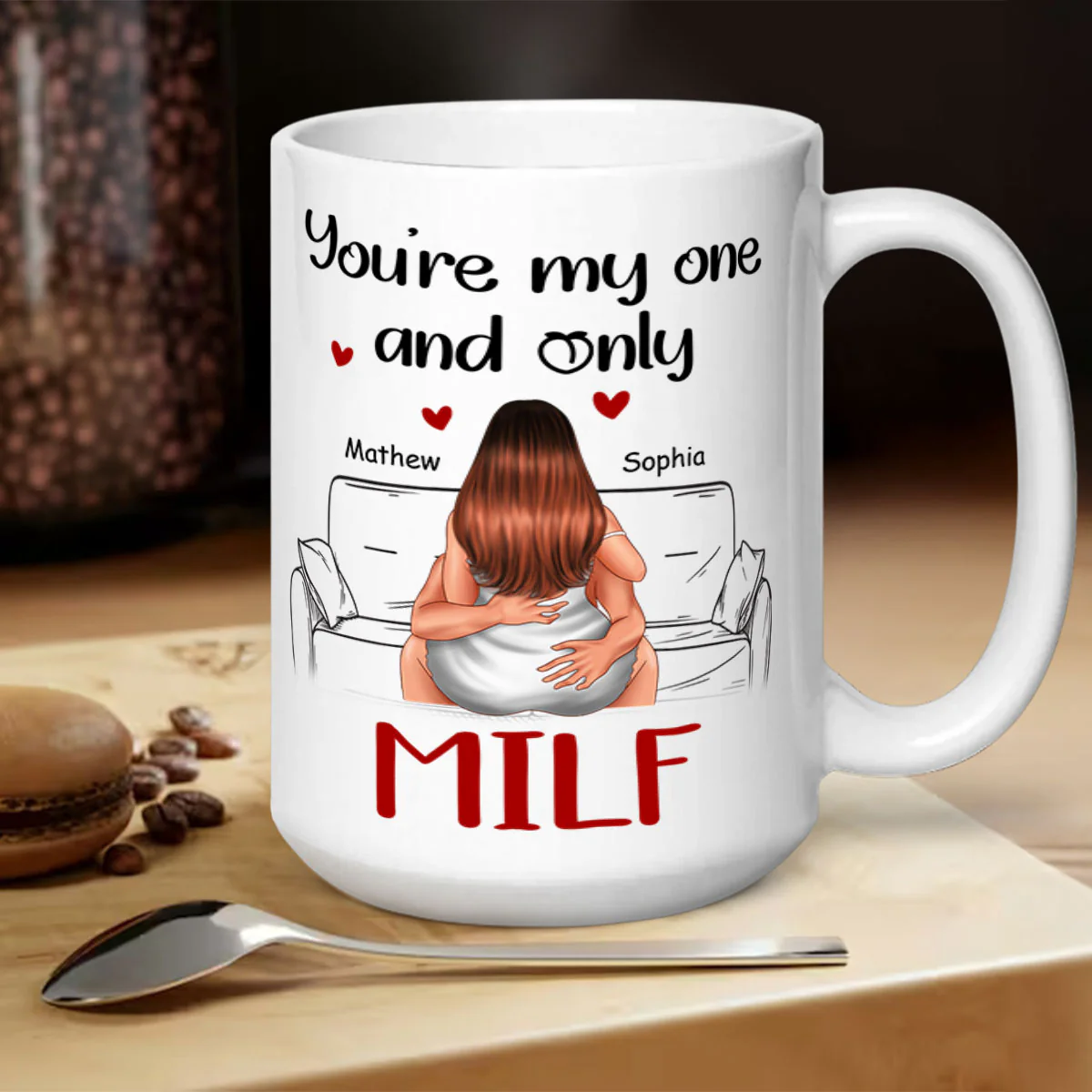 You're My One And Only - Personalized Mug - Image 5